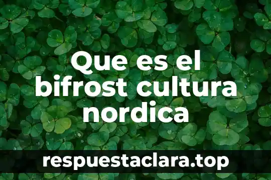 Que es el bifrost cultura nordica