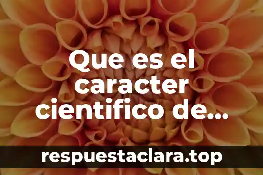 Que es el caracter cientifico de animales
