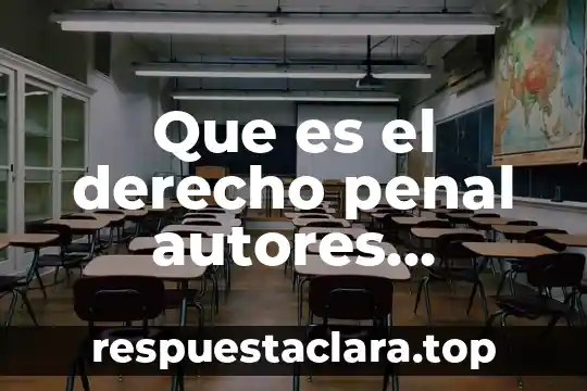 Que es el derecho penal autores mexicanos