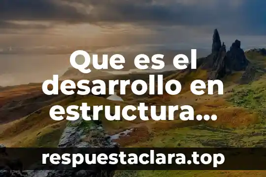 Que es el desarrollo en estructura socioeconomica
