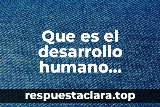 Ensayo que es el sistema de vídeo compuesto 5 Que es el desarrollo humano ensayo