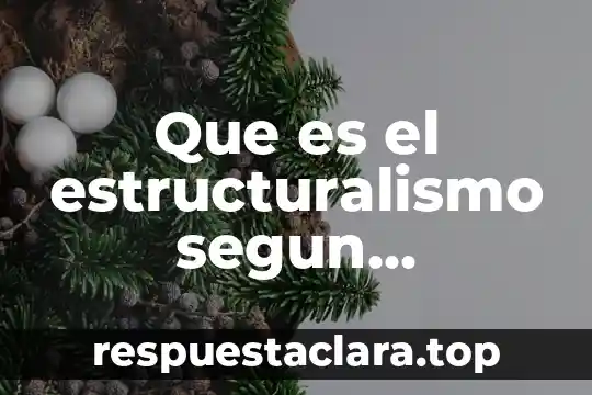 Que es el estructuralismo segun althusser