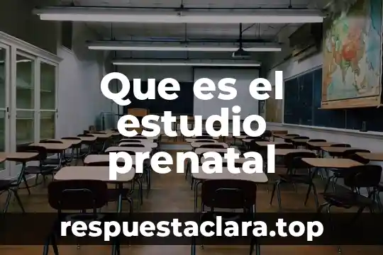 Qué es un estudio perfil prostático libre 5 Que es el estudio prenatal