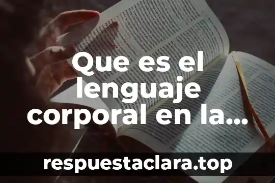Qué es lengua, lenguaje y dialecto 3 Que es el lenguaje corporal en la danza
