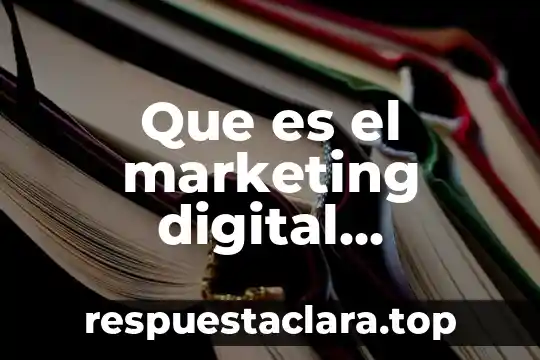 Que es una señal analogica y digital 7 Que es el marketing digital concepto