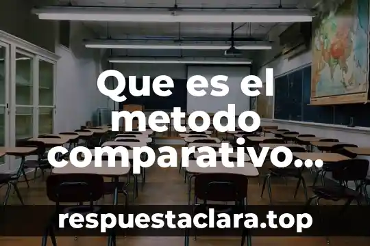Que es el metodo comparativo en derecho