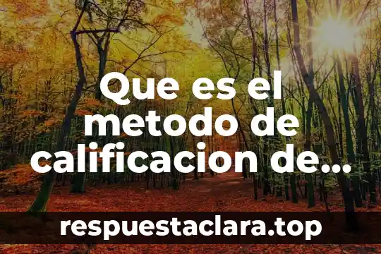 Que es el metodo de calificacion de factores