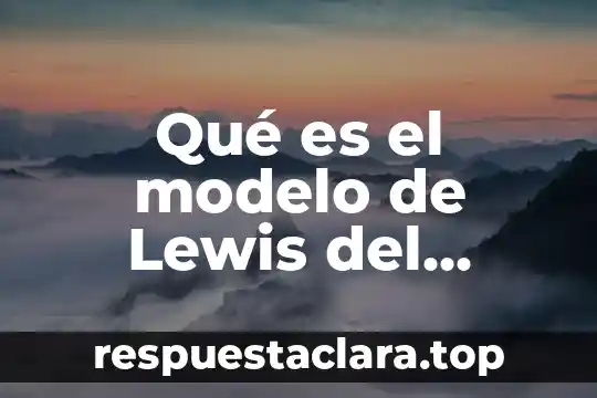 Qué es el modelo de Lewis del elemento
