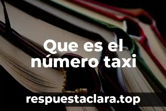 Que es el número taxi