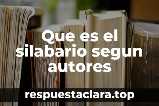 Que es el silabario segun autores
