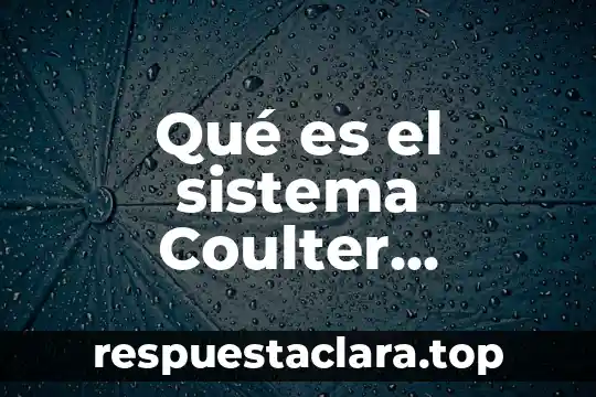 Qué es el sistema Coulter Counter