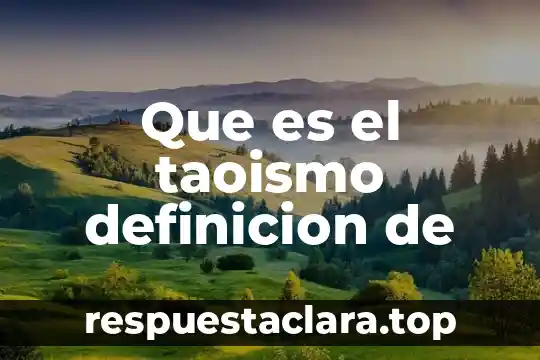 Que es el taoismo definicion de