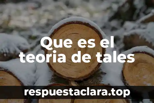 Que es el teoria de tales
