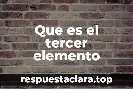 Qué es H2O elemento o compuesto 6 Que es el tercer elemento