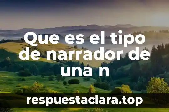 Miosis celula n animal que es 6 Que es el tipo de narrador de una n