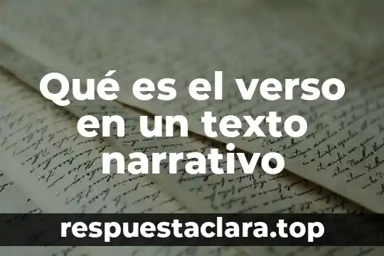 Qué es el verso en un texto narrativo