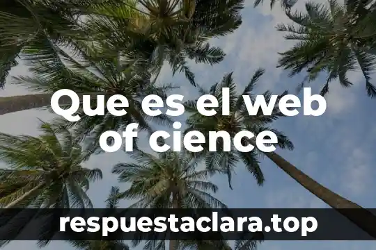 Que es el web of cience