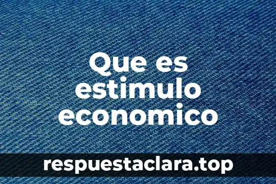 Definicion de conversion que es significado y concepto 3 Que es estimulo economico