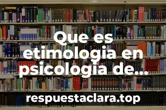 Qué es la familia etimología 5 Que es etimologia en psicologia de grupos