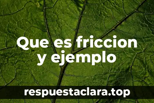 Que es un logotipo y ejemplo 8 Que es friccion y ejemplo