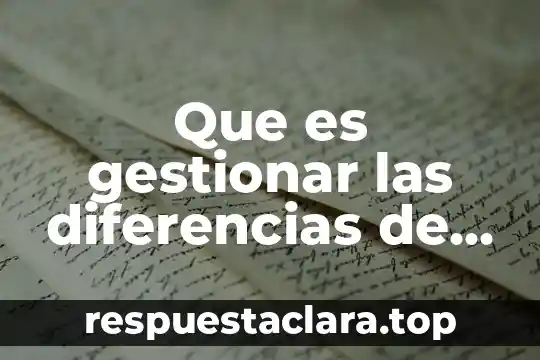 Qué es una tablet su significado en español y inglés 5 Que es gestionar las diferencias de proyectos