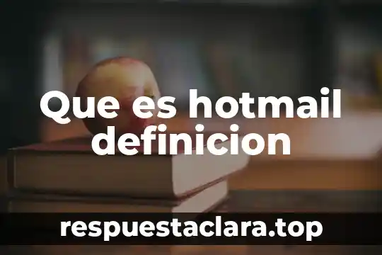 Que es una cuenca definición 6 Que es hotmail definicion