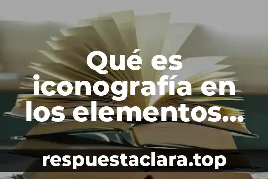 Qué es objeto virtual 7 Qué es iconografía en los elementos del aula virtual