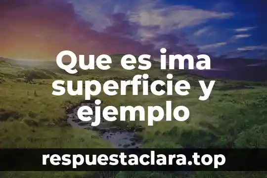 Que es el estudio del movimiento de la superficie terrestre 6 Que es ima superficie y ejemplo