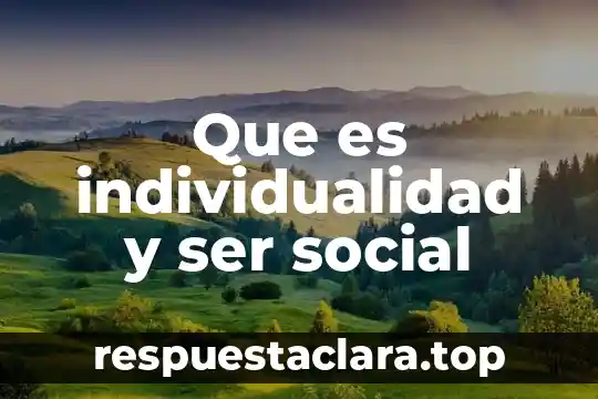 Que es ser una iglesia pentecostal 3 Que es individualidad y ser social
