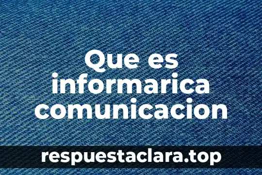 Definicion que es comunicacion espacial 7 Que es informarica comunicacion