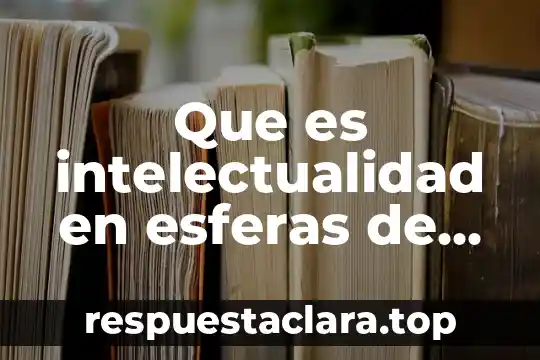 Que es el autismo psicologia y mente 7 Que es intelectualidad en esferas de psicología educativa
