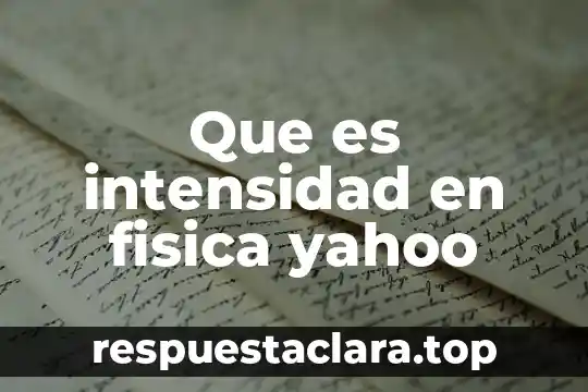 Que es una señal continua yahoo 6 Que es intensidad en fisica yahoo