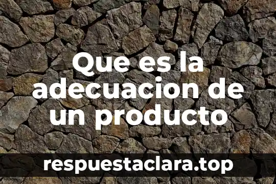 Que es el movimiento alterado cultura musical del narco 5 Que es la adecuacion de un producto