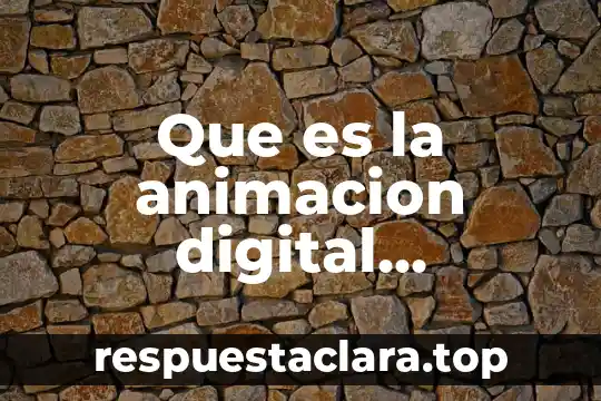 Innkeeper digital que es 3 Que es la animacion digital multimedia