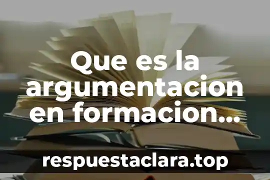 Libro de formación cívica sobre que es ciudadano 4 Que es la argumentacion en formacion civica y etica