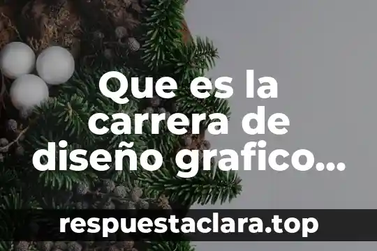 Que es el color en el diseño grafico 5 Que es la carrera de diseño grafico fotografia