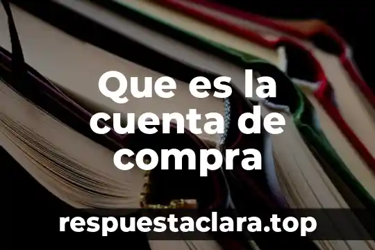 Que es transferencia a cuenta de cheques 7 Que es la cuenta de compra