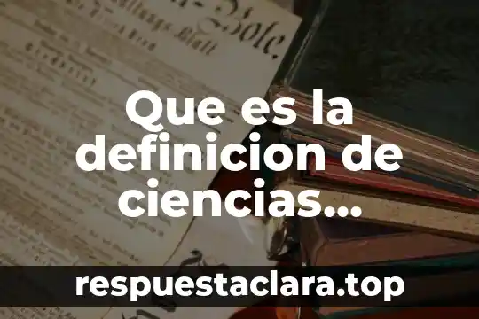 Que es la definicion de ciencias factuales