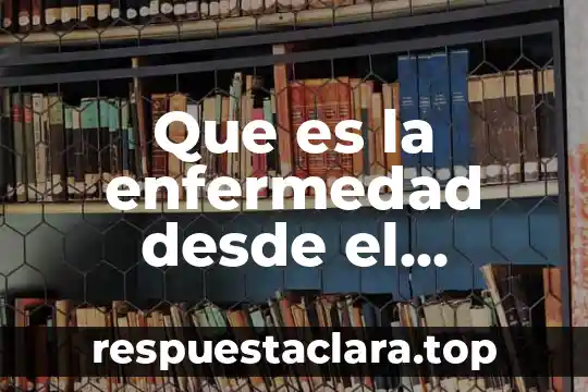 Qué es la enfermedad llamada colera 6 Que es la enfermedad desde el catolicismo