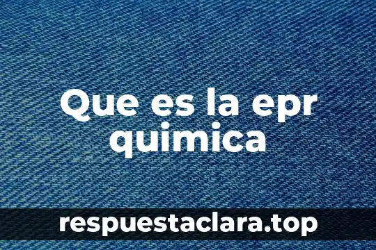 Qué es un anion en química concepto 6 Que es la epr quimica