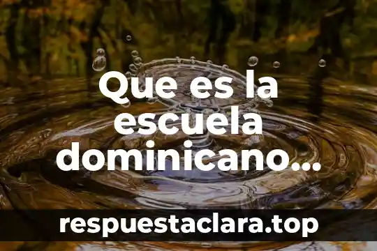 Que es un texto popular significado 6 Que es la escuela dominicano movimiento popular