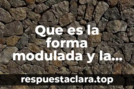 Que es la identidad personal y como se forma 8 Que es la forma modulada y la forma tonal