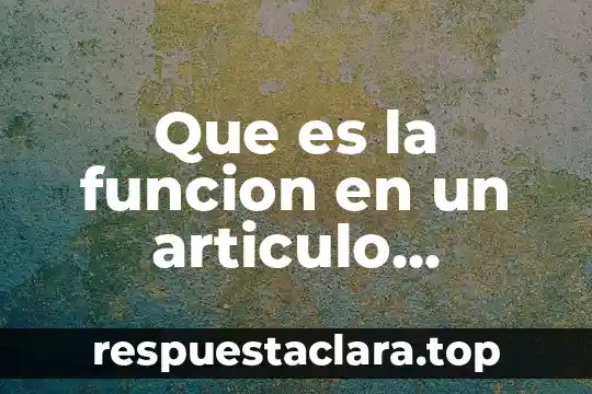 Qué es srcn significado 8 Que es la funcion en un articulo expositivo