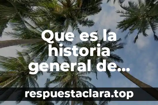 Qué es un nombre comercial en México 6 Que es la historia general de mexico