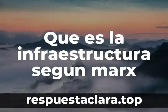 Qué es la filosofía para carlos marx 8 Que es la infraestructura segun marx