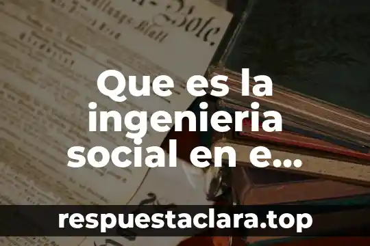Que es la ingenieria social en e commerce