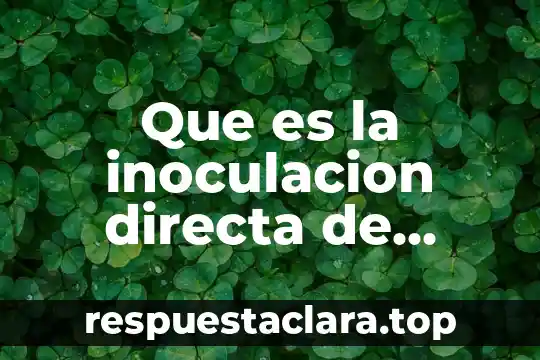 Que es la eutanasia directa e indirecta 4 Que es la inoculacion directa de bacterias