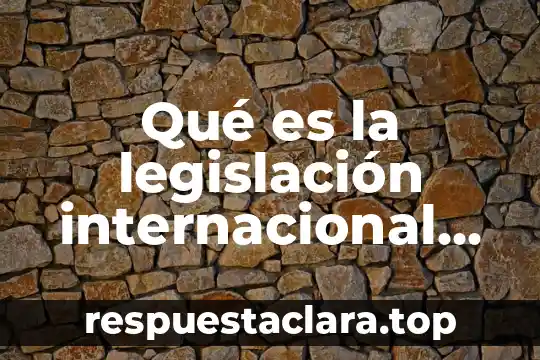 Qué es un cuadrado greco-latino 7 Qué es la legislación internacional ejemplos