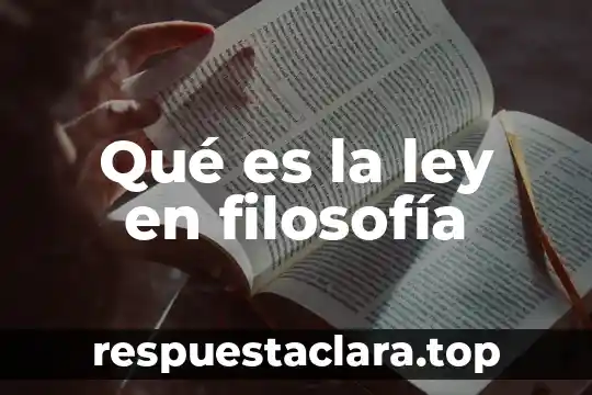 Qué es la ley en filosofía