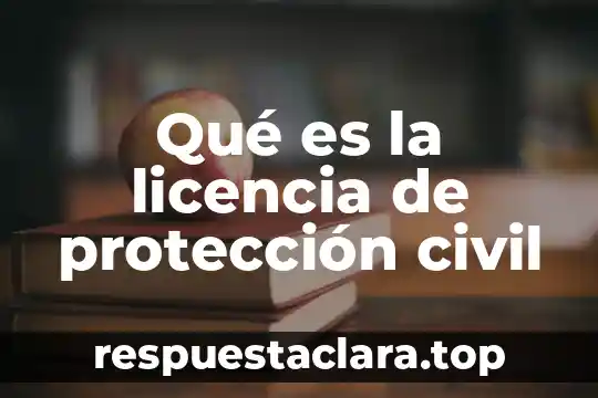 Que es un momento en ingenieria civil 7 Qué es la licencia de protección civil